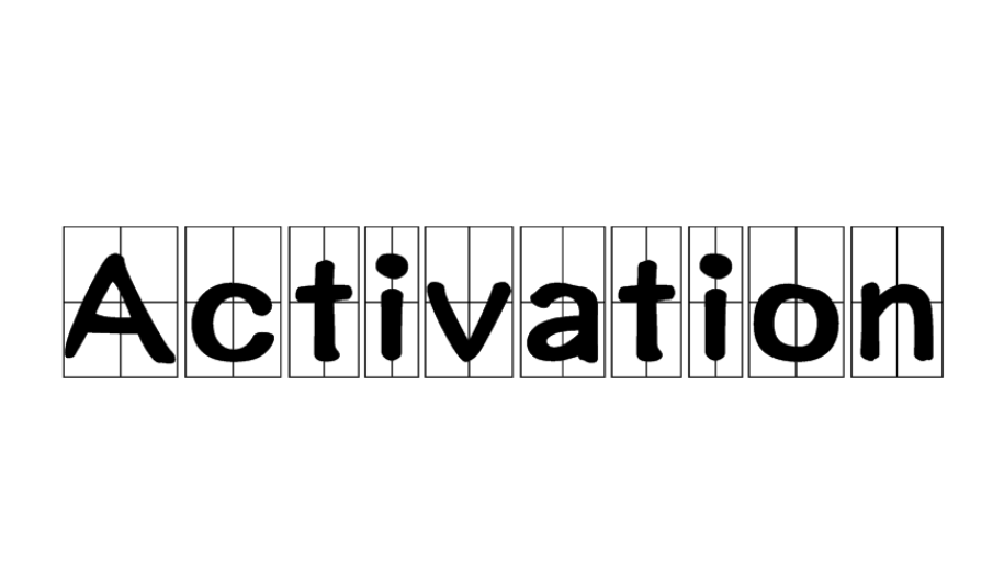 Activation
